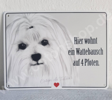 Coton de Tuléar Schild - Hier wohnt ein Wattebausch auf 4 Pfoten